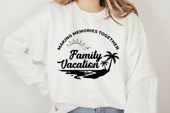 Download Family Vacation SVG - Making Memories - Family vacation Collection